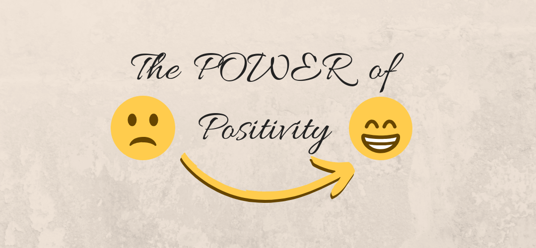 Power Of Positivity